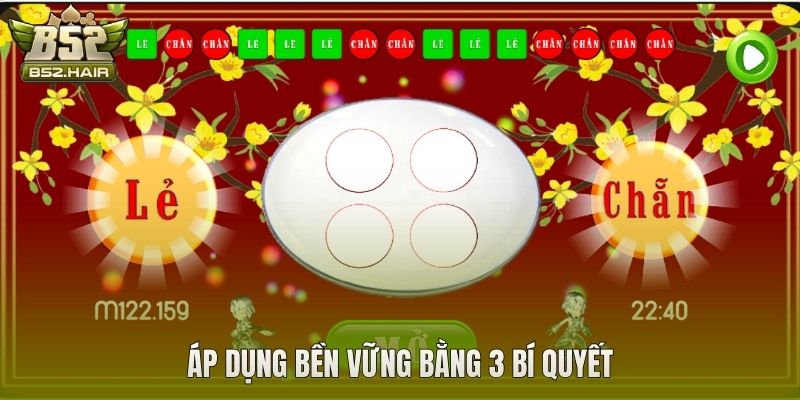 Áp dụng bền vững bằng 3 bí quyết