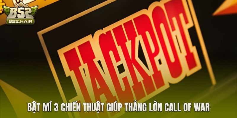 Bật mí 3 chiến thuật giúp thắng lớn Call of war